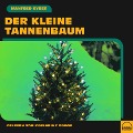 Cover-Bild zum Titel 'Der kleine Tannenbaum' von 'Manfred Kyber'