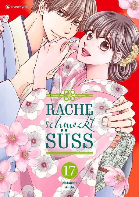 Rache schmeckt süß - Band 17 - Natsumi Ando