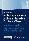 Marketing Intelligence Analyse im deutschen Kochboxen-Markt - Patricia Gillner