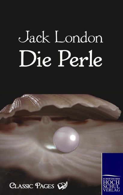 Die Perle - Jack London