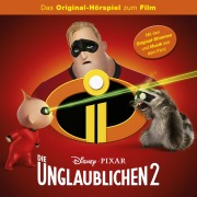 Cover-Bild zum Titel 'Die Unglaublichen 2 (Hörspiel zum Disney/Pixar Film)' von 'Grace Giacchino, Daniel Farid, Michael Giacchino'