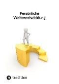 Cover-Bild zum Titel 'Persönliche Weiterentwicklung' von 'Jaltas'