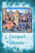 Jacquot Ohnohr - Alexandre Dumas