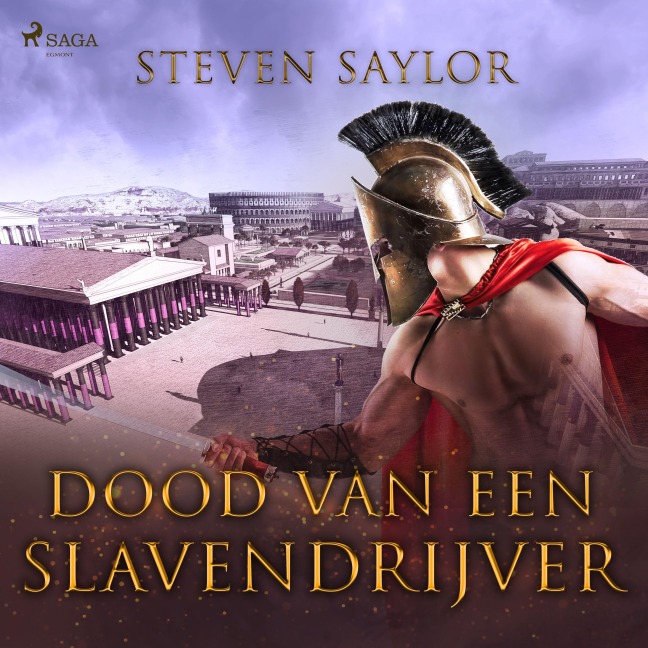 Dood van een slavendrijver - Steven Saylor