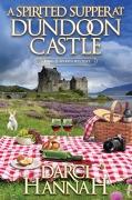 Cover-Bild zum Titel 'A Spirited Supper at Dundoon Castle' von 'Darci Hannah'