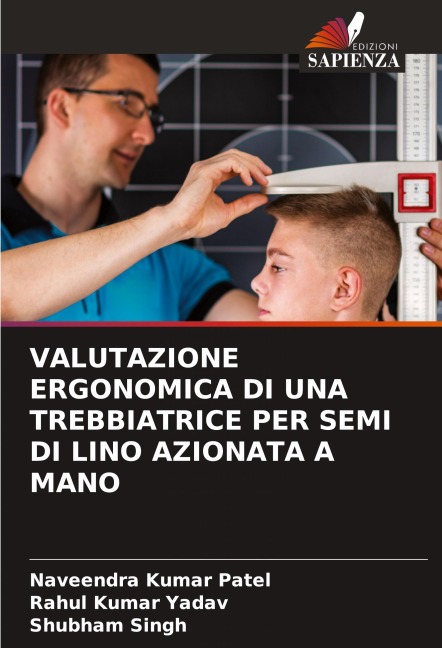 VALUTAZIONE ERGONOMICA DI UNA TREBBIATRICE PER SEMI DI LINO AZIONATA A MANO - Naveendra Kumar Patel, Rahul Kumar Yadav, Shubham Singh