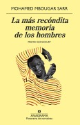 Cover-Bild zum Titel 'Mas Recondita Memoria de Los Hombres, La' von 'Mohamed Mbougar Sarr'