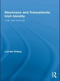 Cover-Bild zum Titel 'Blackness and Transatlantic Irish Identity' von 'Lauren Onkey'