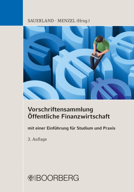 Vorschriftensammlung Öffentliche Finanzwirtschaft - Thomas Sauerland, Kai Menzel