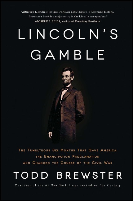 Lincoln's Gamble - Todd Brewster