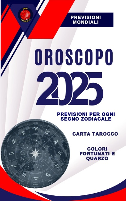 Oroscopo 2025 - Alina Rubi