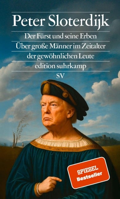 Der Fürst und seine Erben - Peter Sloterdijk
