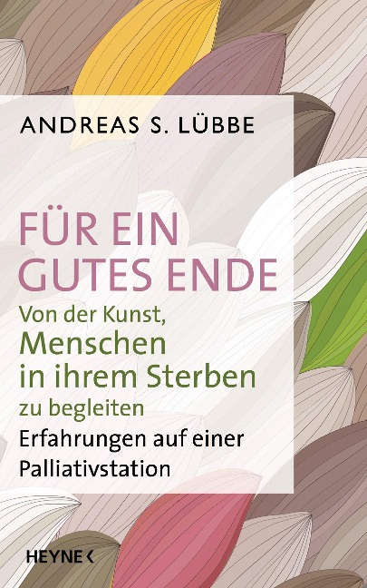 Für ein gutes Ende - Andreas S. Lübbe