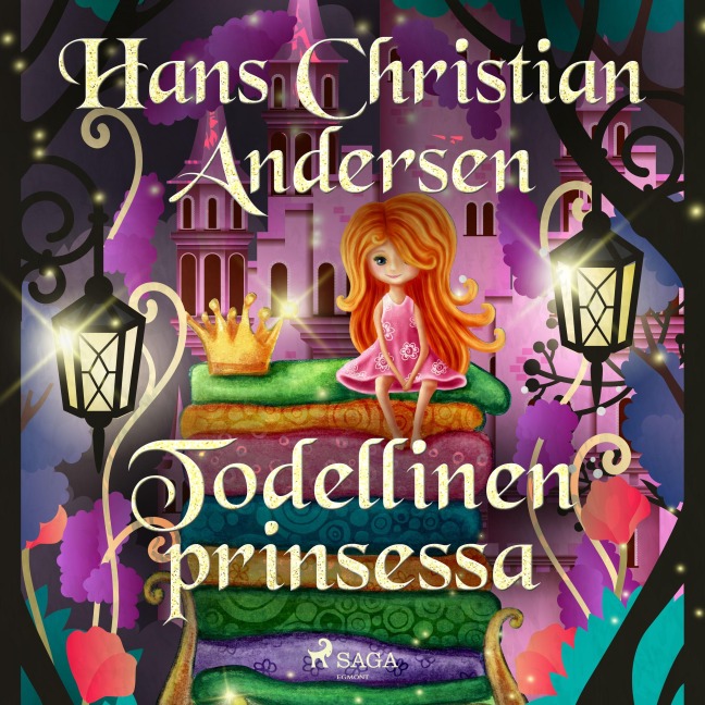 Todellinen prinsessa - H. C. Andersen