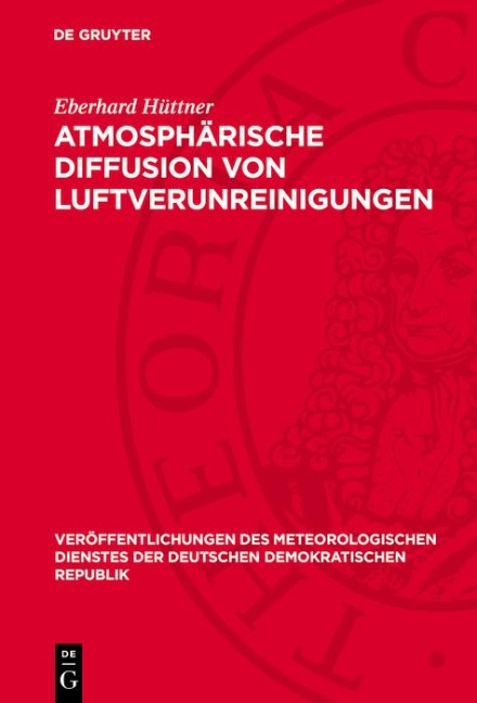 Atmosphärische Diffusion von Luftverunreinigungen - Eberhard Hüttner