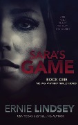 Cover-Bild zum Titel 'Sara's Game: Book One (The Sara Winthrop Series, #1)' von 'Ernie Lindsey'