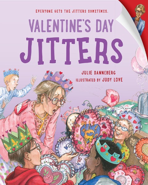 Valentine's Day Jitters - Judy Love, Julie Danneberg
