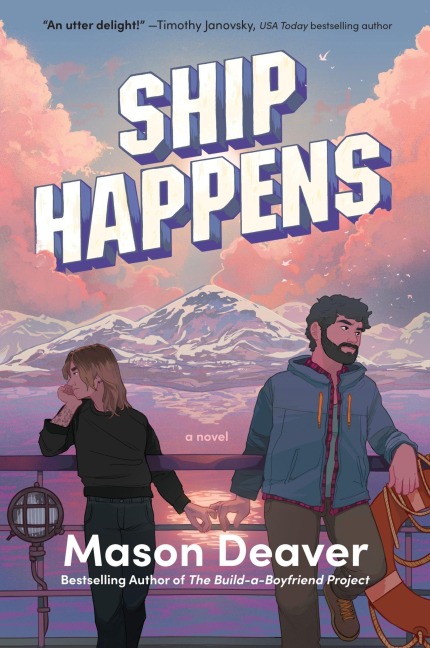 Ship Happens - Mason Deaver