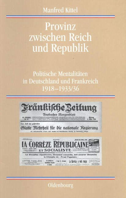 Provinz zwischen Reich und Republik - Manfred Kittel