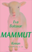 Cover-Bild zum Titel 'Mammut' von 'Eva Baltasar'