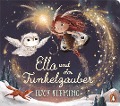 Ella und der Funkelzauber - Lucy Fleming