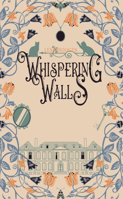 Whispering Walls - Lena Hoogen