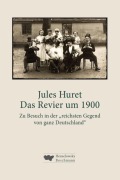 Cover-Bild zum Titel 'Das Revier um 1900' von 'Jules Huret'