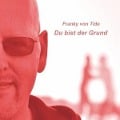 Cover-Bild zum Titel 'Du bist der Grund' von 'Franky von Tide'