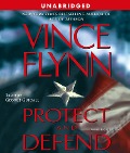 Cover-Bild zum Titel 'Protect and Defend' von 'Vince Flynn'