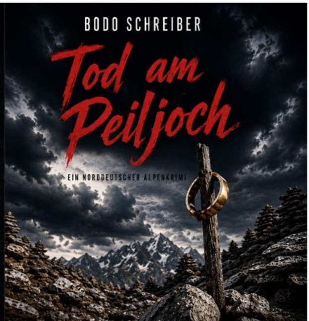Tod am Peiljoch - Bodo Schreiber