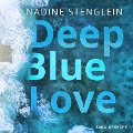 Cover-Bild zum Titel 'Deep Blue Love' von 'Nadine Stenglein'