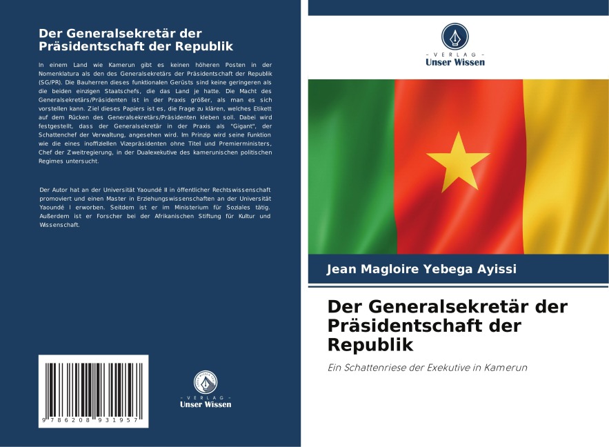 Der Generalsekretär der Präsidentschaft der Republik - Jean Magloire Yebega Ayissi