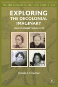 Cover-Bild zum Titel 'Exploring the Decolonial Imaginary' von 'P. Schechter'