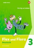 Cover-Bild zum Titel 'Flex und Flora 3. Heft Richtig schreiben: Für die Ausleihe' von ''