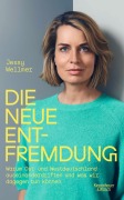 Cover-Bild zum Titel 'Die neue Entfremdung' von 'Jessy Wellmer'