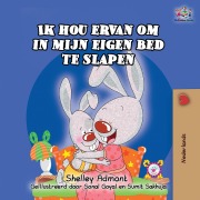 Cover-Bild zum Titel 'Ik hou ervan om in mijn eigen bed te slapen' von 'Shelley Admont, Kidkiddos Books'