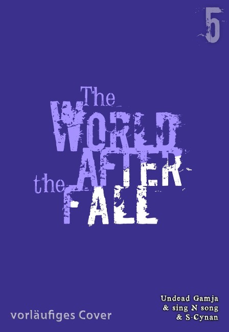 The World After the Fall 5 - S-Cynan, Singnsong