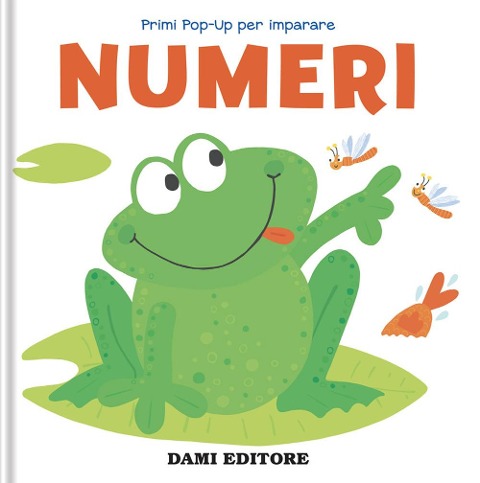 Numeri. Primi pop-up per imparare - 