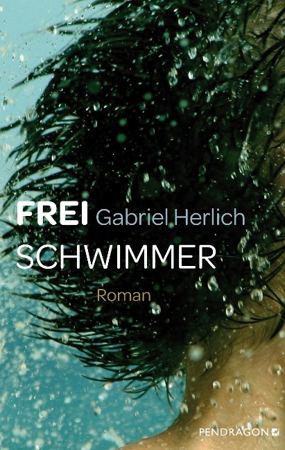 Freischwimmer - Gabriel Herlich