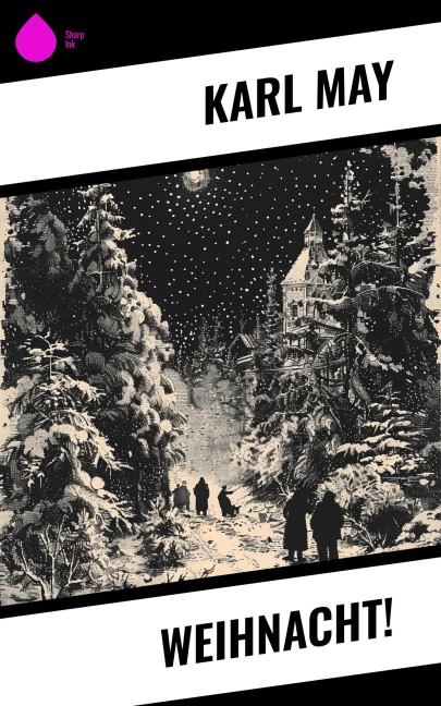 Weihnacht! - Karl May