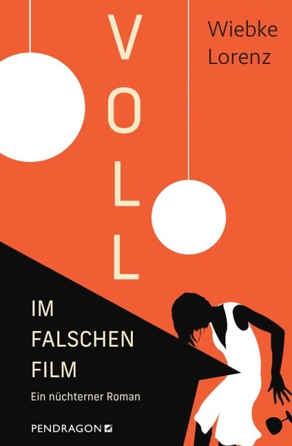 Voll im falschen Film - Wiebke Lorenz