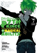 Cover-Bild zum Titel 'I Was Reincarnated as the 7th Prince So I Can Take My Time Perfecting My Magical Ability 7' von ''