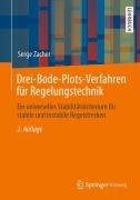 Cover-Bild zum Titel 'Drei-Bode-Plots-Verfahren für Regelungstechnik' von 'Serge Zacher'