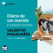 Cover-Bild zum Titel 'Diário de um marido e outros contos' von 'Valentim Magalhães'