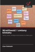 Cover-Bild zum Titel 'Wra¿liwo¿¿ i zmiany klimatu' von 'Lisa Gutmair'