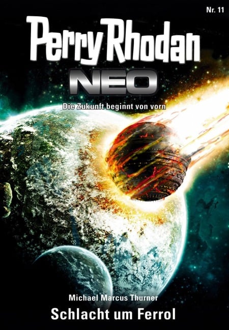 Perry Rhodan Neo 11: Schlacht um Ferrol - Michael Marcus Thurner