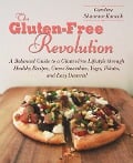 Cover-Bild zum Titel 'The Gluten-Free Revolution' von 'Caroline Shannon-Karasik'