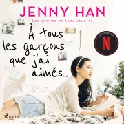 Cover-Bild zum Titel 'Les amours de Lara Jean T1 - À tous les garçons que j'ai aimés...' von 'Jenny Han'