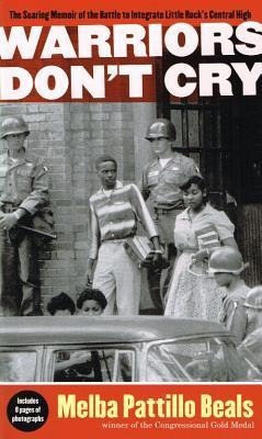 Warriors Don't Cry (Abridged) - Melba Pattillo Beals