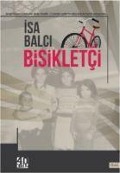 Bisikletci - Isa Balci
